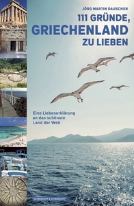 111 Gründe, Griechenland zu lieben
