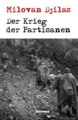 Der Krieg der Partisanen