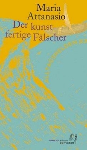 Der kunstfertige Fälscher