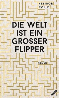 Die Welt ist ein grosser Flipper 