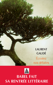 Écoutez nos défaites