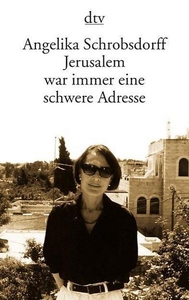 Jerusalem war immer eine schwere Adresse 