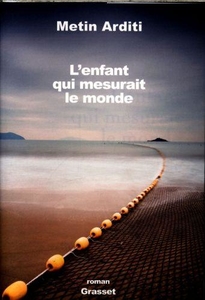 L'enfant qui mesurait le monde