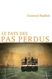 Le pays des pas perdus