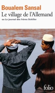 Le village de l'Allemand ou le journal des frères Schiller 