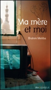 Ma mère et moi