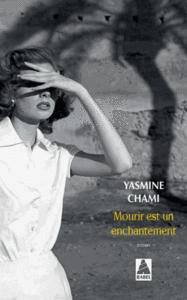 Mourir est un enchantement