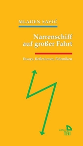 Narrenschiff auf grosser Fahrt