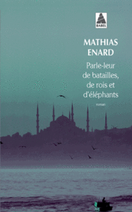 Parle-leur de batailles, de rois et d'éléphants