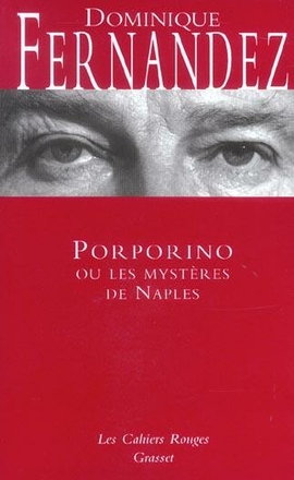 Porporino ou les mystères de Naples