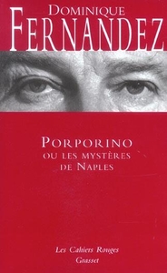 Porporino ou les mystères de Naples