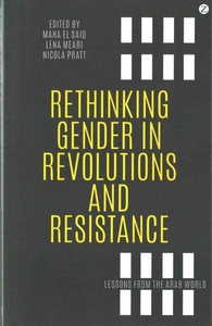 Rethinking Gender in Revolutions and Resistance