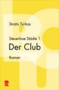 Steuerlose Städte 1. Der Club