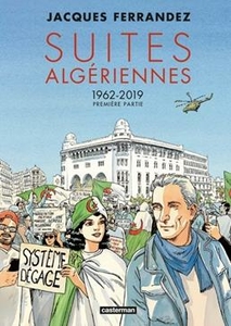 Suites Algériennes. 1962-2019