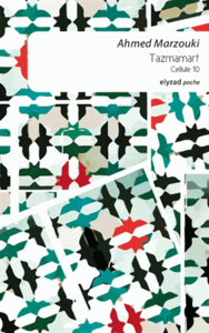 Tazmamart. Cellule 10