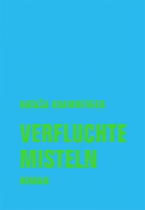 Verfluchte Misteln
