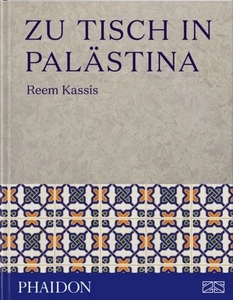 Zu Tisch in Palästina